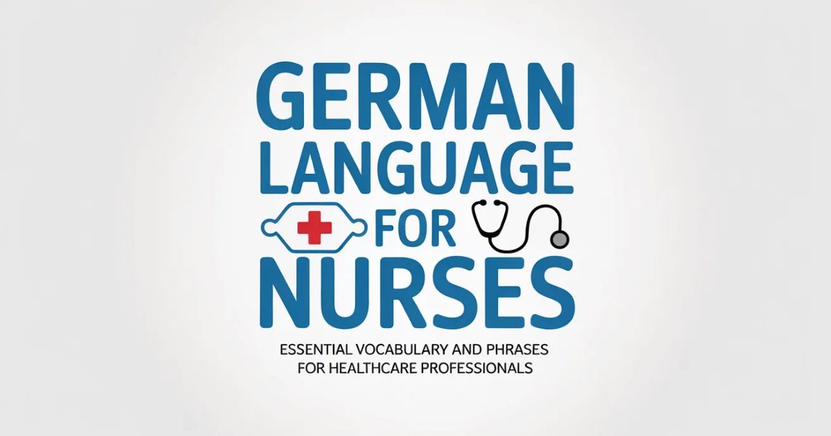German Language for Nurses practicing patient communication in a hospital environment